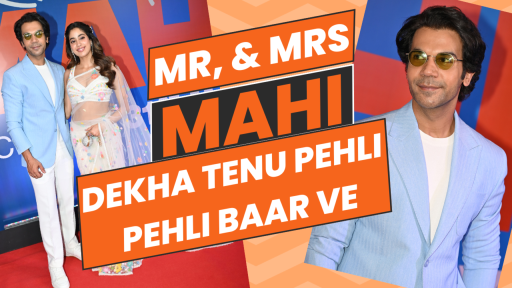 Janvi Kapoor & Rajkumar Rao Dekha Tenu Pehli Pehli Baar Ve" Song Launch: A Nostalgic Journey in Mr & Mrs Mah