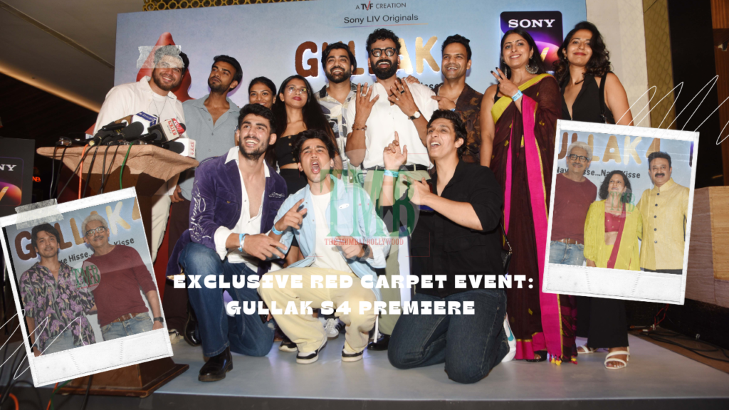 Exclusive Red Carpet Event: GULLAK S4 Premiere